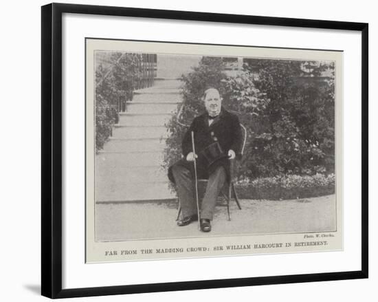 Far from the Madding Crowd, Sir William Harcourt in Retirement-null-Framed Giclee Print