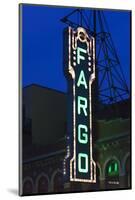 Fargo Theater Sign, Fargo, North Dakota, USA-Walter Bibikow-Mounted Photographic Print