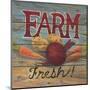 Farm Fresh I-Arnie Fisk-Mounted Art Print