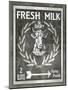 Farm Sign_Fresh Milk 1-LightBoxJournal-Mounted Giclee Print