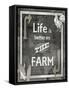 Farm Sign_Life is Better-LightBoxJournal-Framed Stretched Canvas