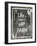 Farm Sign_Life is Better-LightBoxJournal-Framed Giclee Print