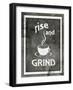 Farm Sign_Rise And Grind-LightBoxJournal-Framed Giclee Print
