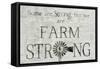 Farm Strong-Denise Brown-Framed Stretched Canvas