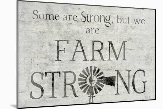 Farm Strong-Denise Brown-Mounted Art Print