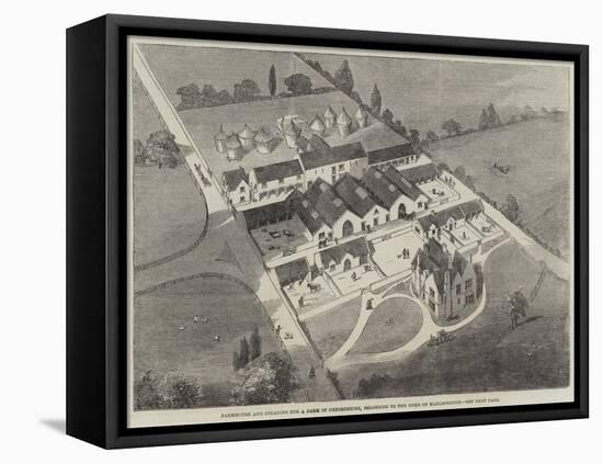 Farmhouse and Steading for a Farm in Oxfordshire, Belonging to the Duke of Marlborough-null-Framed Stretched Canvas