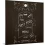 Fast Food on the Restaurant Menu Chalkboard-incomible-Mounted Art Print