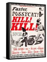 Faster, Pussycat! Kill! Kill!, Paul Trinka, Tura Satana, Lori Williams, Haji, 1965-null-Framed Stretched Canvas