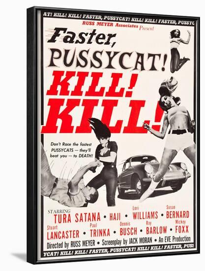 Faster, Pussycat! Kill! Kill!, Paul Trinka, Tura Satana, Lori Williams, Haji, 1965-null-Framed Art Print