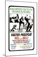 Faster, Pussycat! Kill! Kill!, Tura Satana, 1965-null-Mounted Giclee Print