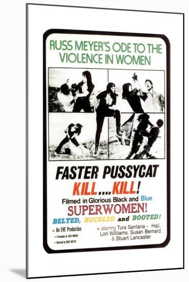 Faster, Pussycat! Kill! Kill!, Tura Satana, 1965-null-Mounted Giclee Print