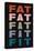 Fat Fat Fat Fat Fit-null-Stretched Canvas