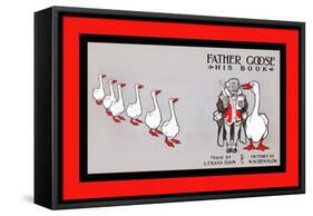 Father Goose, His Book, Verse By L. Frank Baum, Pictures By W. W. Denslow-WW Denslow-Framed Stretched Canvas