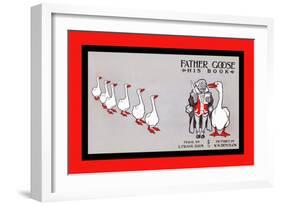 Father Goose, His Book, Verse By L. Frank Baum, Pictures By W. W. Denslow-WW Denslow-Framed Art Print