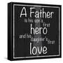 Father Hero-Lauren Gibbons-Framed Stretched Canvas