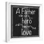 Father Hero-Lauren Gibbons-Framed Art Print