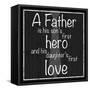 Father Hero-Lauren Gibbons-Framed Stretched Canvas