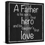 Father Hero-Lauren Gibbons-Framed Stretched Canvas