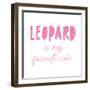 Favorite Color Pink Leopard-Jennifer McCully-Framed Art Print