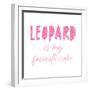 Favorite Color Pink Leopard-Jennifer McCully-Framed Art Print