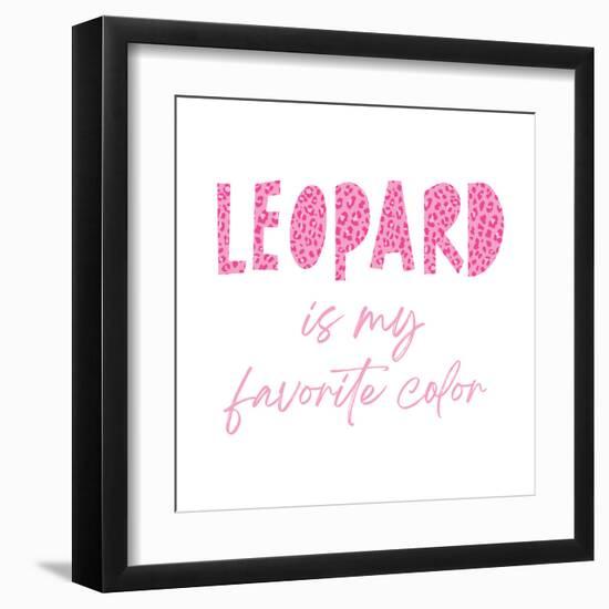 Favorite Color Pink Leopard-Jennifer McCully-Framed Art Print