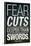Fear Cuts Deeper Than Swords Gorge R.R. Martin Quote-null-Stretched Canvas