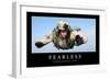 Fearless: Inspirational Quote and Motivational Poster-null-Framed Photographic Print