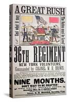 Federal Recruiting Poster for the 36th Regiment, New York Volunteers-American School-Stretched Canvas