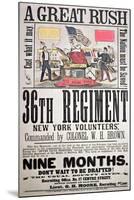 Federal Recruiting Poster for the 36th Regiment, New York Volunteers-American School-Mounted Giclee Print