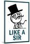 Feel Like A Sir Rage Comic Meme Poster-null-Mounted Poster