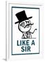 Feel Like A Sir Rage Comic Meme-null-Framed Art Print