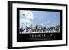 Felicidad. Cita Inspiradora Y Póster Motivacional-null-Framed Photographic Print