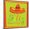 Feliz Cinco de Mayo-null-Mounted Art Print