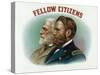 Fellow Citizens Brand Cigar Box Label-Lantern Press-Stretched Canvas