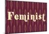 Feminist-null-Mounted Poster