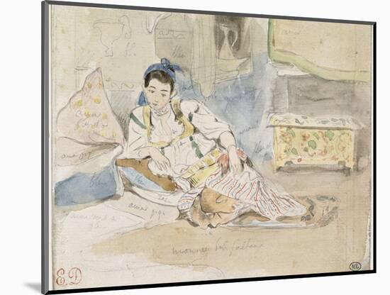 Femme arabe assise sur des coussins ; Etude pour les "Femmes d'Alger"-Eugene Delacroix-Mounted Giclee Print