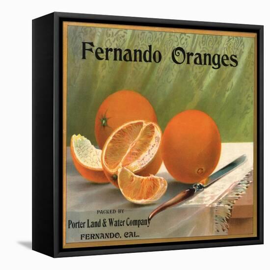 Fernando Oranges Brand - Fernando, California - Citrus Crate Label-Lantern Press-Framed Stretched Canvas