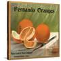 Fernando Oranges Brand - Fernando, California - Citrus Crate Label-Lantern Press-Stretched Canvas