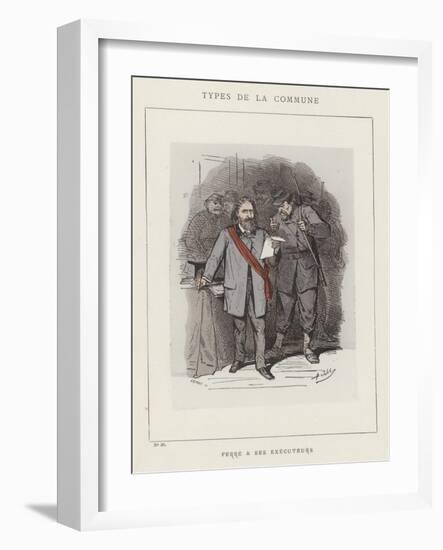 Ferre and Ses Executeurs-Charles Albert d'Arnoux Bertall-Framed Giclee Print