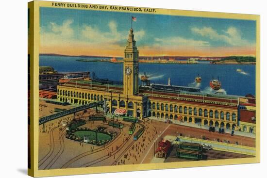 Ferry Building and Bay - San Francisco, CA-Lantern Press-Stretched Canvas