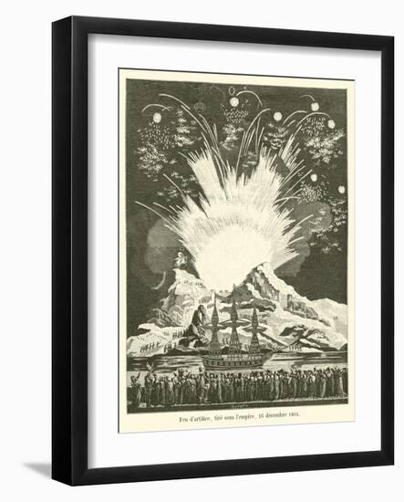 Feu D'Artifice, Tire Sous L'Empire, 16 Decembre 1804-null-Framed Giclee Print