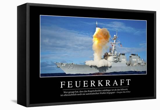 Feuerkraft: Motivationsposter Mit Inspirierendem Zitat-null-Framed Stretched Canvas