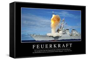 Feuerkraft: Motivationsposter Mit Inspirierendem Zitat-null-Framed Stretched Canvas