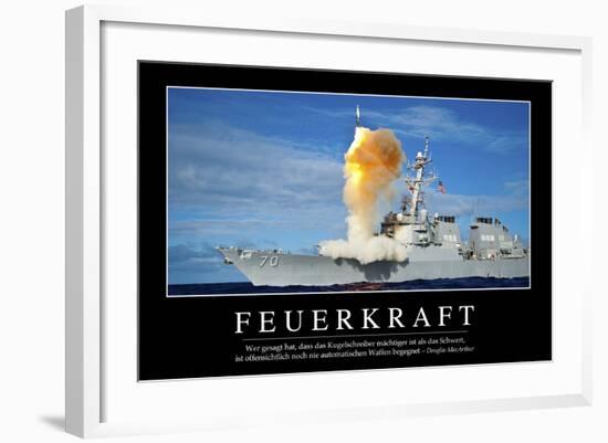 Feuerkraft: Motivationsposter Mit Inspirierendem Zitat-null-Framed Photographic Print