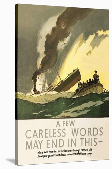Few Careless Words May End in This-Norman Wilkinson-Stretched Canvas