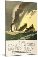 Few Careless Words May End in This-Norman Wilkinson-Mounted Art Print