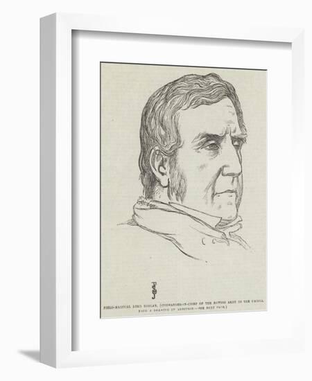 Field-Marshal Lord Raglan, Commander-In-Chief of the British Army in the Crimea-Frederick John Skill-Framed Giclee Print