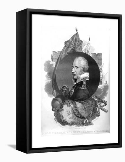 Field Marshal Von Blucher, Prince of Wagstadt, 1816-T Wallis-Framed Stretched Canvas