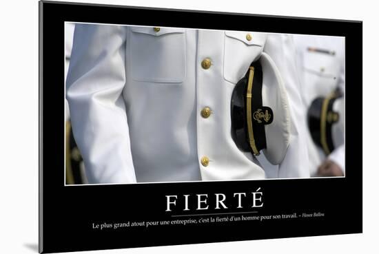 Fierté: Citation Et Affiche D'Inspiration Et Motivation-null-Mounted Photographic Print