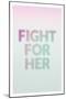 Fight for Her-Shot by Clint-Mounted Giclee Print